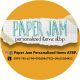 Paper Jam Personalized items atbp.