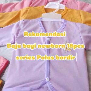 Paket Baju Bayi Newborn 18 Pcs Set Pakaian Bayi Perempuan Baru Lahir Bahan Lembut Aluna Polos Candy Bordir