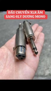 ĐẦU CHUYỂN 6.5LY ĐỰC RA XLR CÁI Đầu chuyển jack 6.5ly ra đầu Canon XLR Cái
