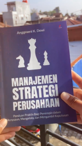 Manajemen Strategi Perusahaan - Anggraeni K. Dewi - Anak Hebat Indonesia