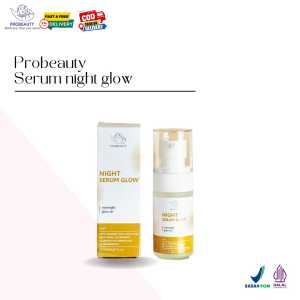 PROBEAUTY NIGHT SERUM GLOW