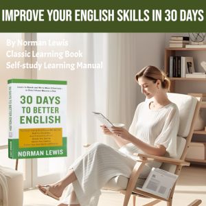 Improve Your English Skills In 30 Days By Norman Lewis Improve English Skills Classic Learning Book Exam Preparations Linguistics Classic Learning Book