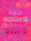 Aqilla aksesoris