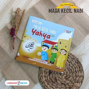 Buku Cerita Anak Muslim Kisah Masa Kecil Nabi - Lingkar Media