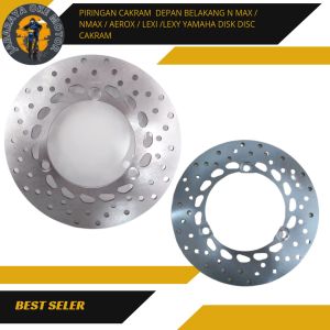 Piringan cakram depan Belakang N MAX / NMAX / AEROX / LEXI /LEXY YAMAHA Disk Disc Cakram