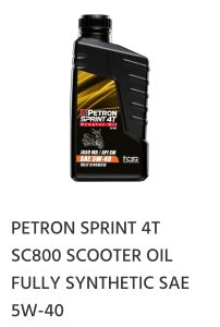 PETRON SPRINT 4T SC800 SCOOTER OIL FULLY SYNTHETIC SAE 5W-40