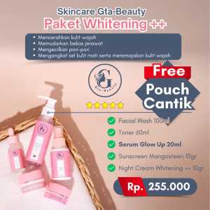 Paket Whitening ++ / Mencerahkan - Gta Beauty atau dr. Qqy Skincare - Original BPOM