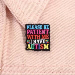 Please Be Patient With Me Enamel Pin Rainbow Autism Awareness Puzzle Mental Health Brooch Lapel Badge Jewelry Gift for Friends