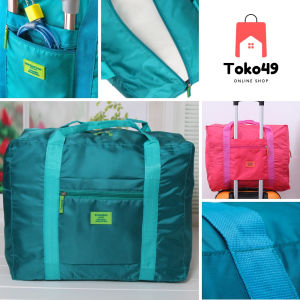 TOKO49 - Foldable travel bag hand carry tas lipat koper jalan jalan