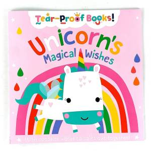 Tear-Proof Books! UNICORNS MAGICAL WISHES with opposite words to point out together