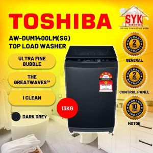SYK Toshiba Washer AW-DUM1400LM(SG) Fully Auto Top Load Washing Machine 13kg Mesin Basuh 13kg 洗衣机