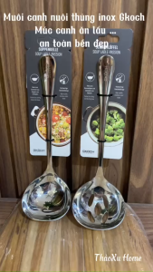 Muôi Canh Inox 18/10 Nguyên Khối Gkoch Muôi Múc Muôi Thủng Ăn Lẩu Sang Trọng Bền Đẹp