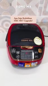 Yong Ma YMC-801 / SMC-8017 Digital Rice Cooker 3in1 ( Menanak Mengukus Menghangatkan original