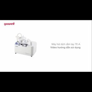 Máy Hút Dịch 1 Bình Yuwell 7E-A Tặng Kèm Đầu Hút Mũi Nhựa
