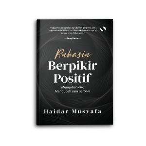 Buku Islami Motivasi Islam Rahasia Berpikir Positif Hijrah Untuk Muslim dan Muslimah