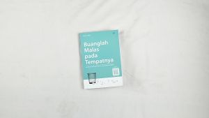 Buku Self Improvement - Membuang Rasa Malas - Buanglah Malas Pada Tempatnya By Ratnani Latifah