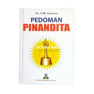 Pedoman Pinandita Dasar-Dasar Kepemangkuan