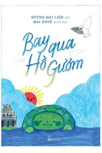 Bay Qua Hồ Gươm