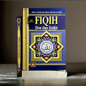 Buku - Fiqih Doa dan Dzikir - Abdul Razaq bin Abdul Muhsin al-Badr - Penerbit Pustaka Setia - Mimbookstore