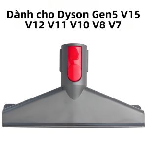 Phụ Kiện Hút Bụi Cầm Tay Dyson Tương Thích Với Gen5 V15 V12 V11 V10 V8 V7 - Đầu Hút Rộng Tháo Lắp Nhanh