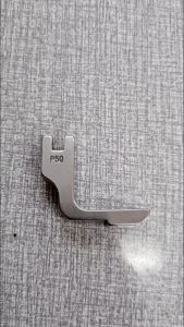 TAPAK KEDUT MESIN JAHIT INDUSTRI (P50) / PRESSER FOOT P50  /Highspeed  / TAPAK MESIN JAHIT (READY STOCK)