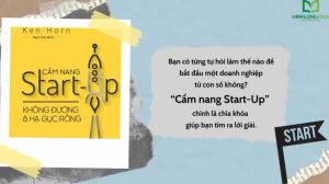Sách: Cẩm Nang Startup - Không Đường Và Hạ Gục Rồng