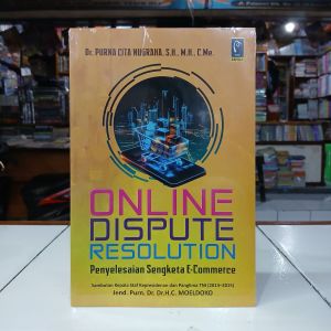 Refika Aditama Buku Online Dispute Resolution : Penyelesaian Sengketa E-Comerce - Dr. Purna Cita Nugraha S.H. M.H. C.Me.