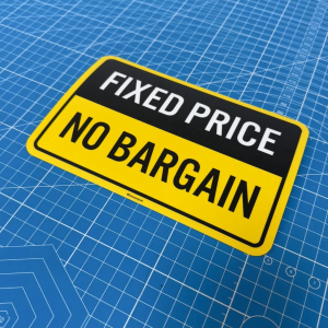 Fixed Price. No Bargain. Harga Tetap. Tidak Boleh Tawar-Menawar. 固定价格不可讲价. Sticker Sign Signage Notice. No Discount.