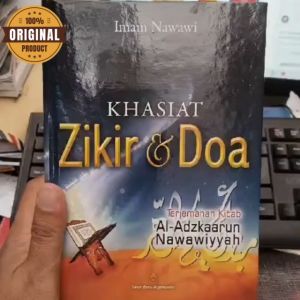 Terjemah Kitab ADZKAR NAWAWI - KHASIAT ZIKIR & DOA