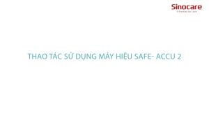 Máy Đo Đường Huyết Sinocare Safe Accu - Hàng Chính Hãng Kèm 25 Que Thử Và 25 Kim Lấy Máu