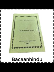 Buku Wariga Padewasan Praktis Agama Hindu IB Made Suasta