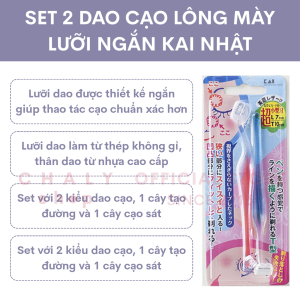 Set 2 dao cạo Kai cạo lông mày lưỡi ngắn Nhật