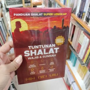 Buku tuntunan shalat wajib dan sunnah. panduan shalat super lengkap.