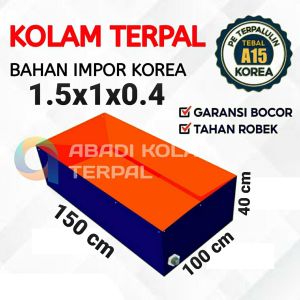 Terpal kolam ikan kotak ukuran 150x100x40/1.5x1x0.4 bahan A15 korea