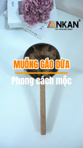 Mui Gáo Dừa Cán Gỗ ANKAN 34cm – Vá Múc Nước Muỗng Gỗ Dừa Tự Nhiên Handmade Chắc Chắn Đa Năng