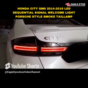 HONDA CITY GM6 2014-2019 LED SEQUENTIAL SIGNAL WELCOME LIGHT PORSCHE STYLE SMOKE TAILLAMP