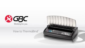 [PRE-ORDER] GBC ThermaBind T200 Electric Binder - 200 sheets  (binding machine heavy duty binding machine best binding machine thermal binding machine thermal bind)