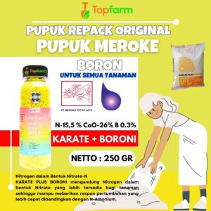 Pupuk Meroke Karate Plus Boron: Keuntungan & Cara Penggunaan