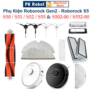 Phụ kiện Robot Xiaomi Roborock Gen2 Roborock S50 S51 S52 S55 S502 S552. Chổi lăn chổi cạnh khăn lau bộ lọc ///