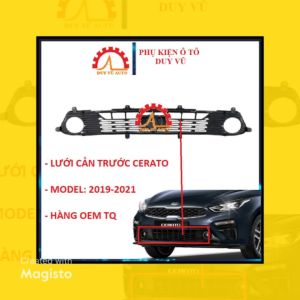 LƯỚI CẢN TRƯỚC KIA CERATO 2019 2020 2021