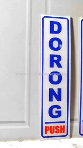 PAPAN PINTU TARIK DORONG / DOOR SIGN AKRILIK