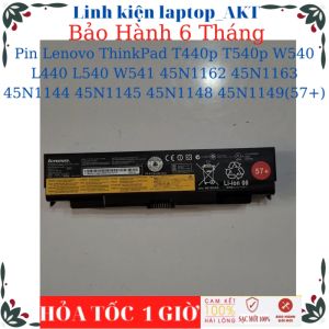 Pin laptop Lenovo ThinkPad T440p T540p W540 L440 L540 W541 45N1162 45N1163 45N1144 45N1145 45N1148 45N1149(57+)