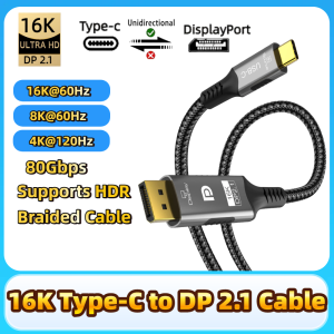 USB C to DisplayPort 16k 2.1 Cable One-way 8K 60Hz 4K 144Hz 80Gbps (DSC) Type-C to DP2.1 Cable For MacBook Pro/Air Laptop Phone