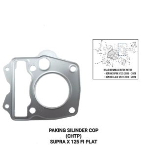 Paking Silinder Cop CHTP Supra X 125 PGM Fi - Gasket Packing Peking Cylinder Silinder Block Head Kop Atas Honda Blade New Fi