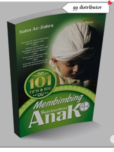 Buku Parenting 101 tips & ide membimbing spiritualitas Anak