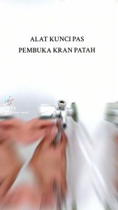 Alat Buka Kran Air Patah Tap Balik Pembuka Kran Air Patah - FULL BAJA