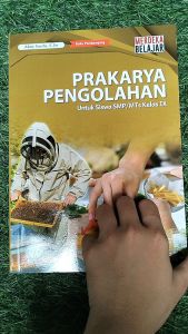 Buku Siswa Prakarya Pengolahan SMP/MTs Kelas 9 Kurikulum Merdeka - GOS