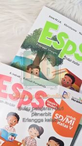 Buku Pelajaran SD Kelas 5 Kurikulum Merdeka ESPS Penerbit Erlangga Asli & Lengkap Semua Mapel