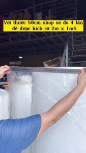 (1.5mx2m) Xốp Nổ - Xốp khí - Xốp hơi bọc hàng chống sốc bảo vệ hàng hóa
