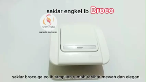 Saklar Engkel Tunggal IB Single Switch Broco Galleo